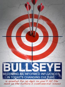 Bullseye: Becoming An Informed Influencer in Today’s Culture